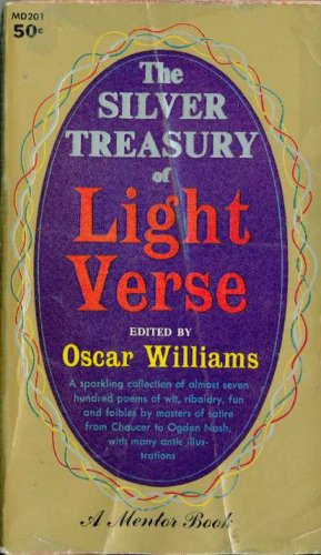 The Silver Treasury of Light Verse by Oscar Williams