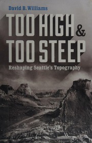 Too High and Too Steep by David B. Williams